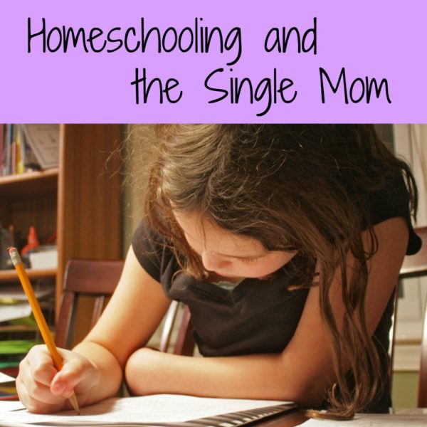 Homeschooling And The Single Mom - A Nation Of Moms