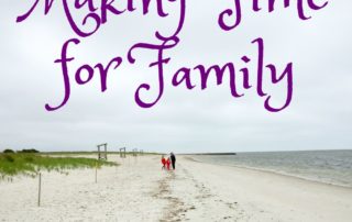Making Time for Family