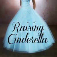 Raising Cinderella