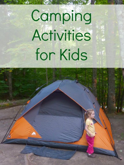 Activities for Kids to do While Camping – A Nation of Moms