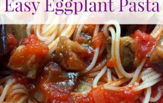 Easy Eggplant Pasta