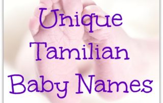 Unique Tamilian Baby Names