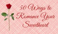 50 Ways to Romance Your Sweetheart