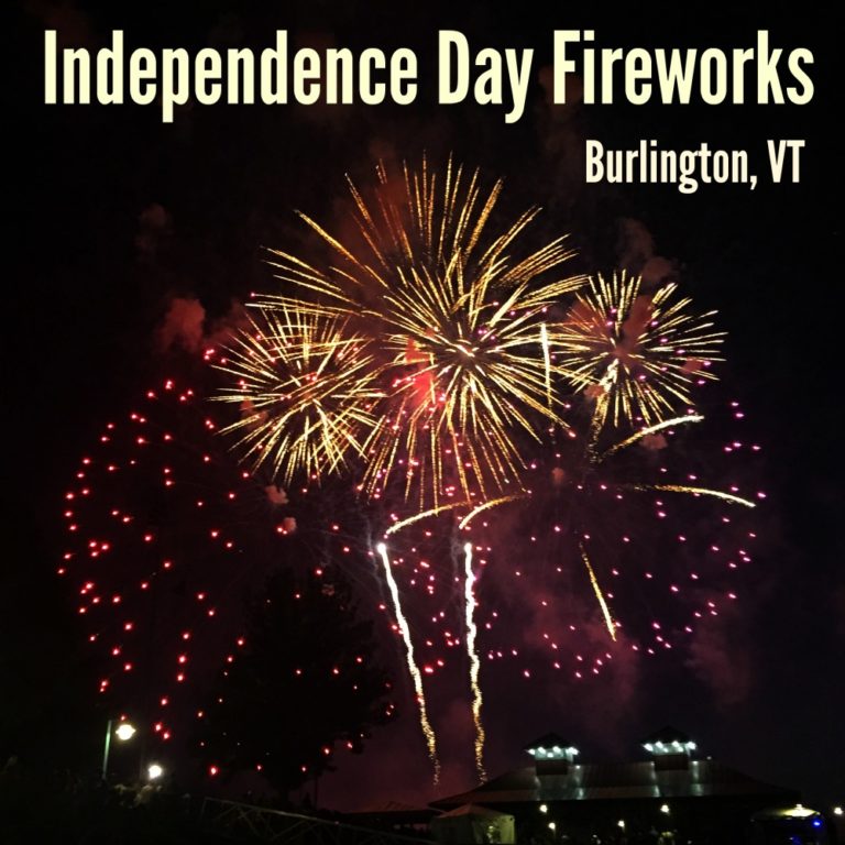 Independence Day Fireworks, Burlington, VT A Nation of Moms