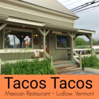 Tacos Tacos Ludlow Vermont