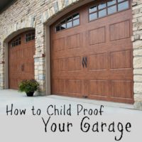 How to Child Proof Your Garage