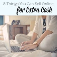8 Things You Can Sell Online for Extra Cash