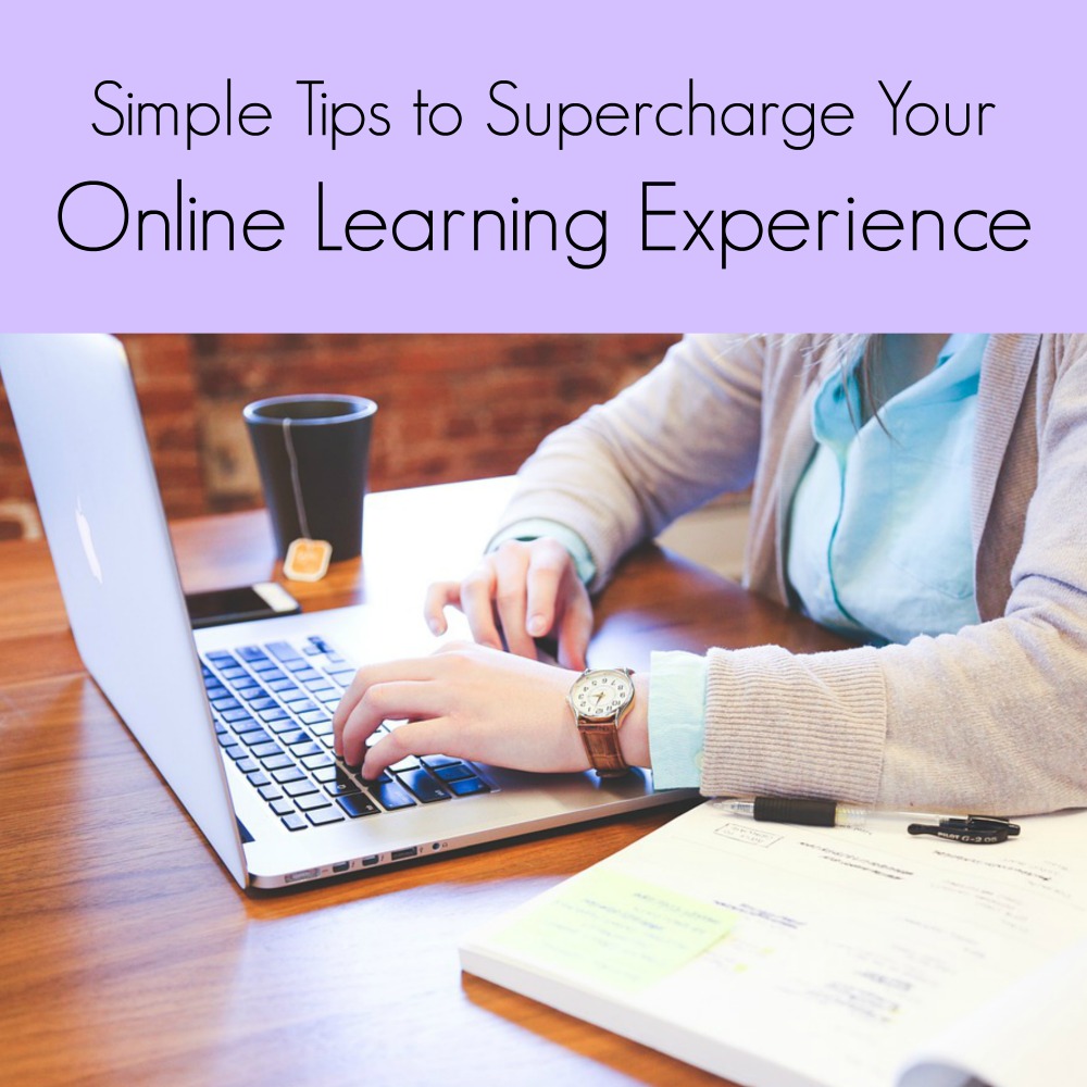 Simple Tips to Supercharge Your Online Learning Experience  