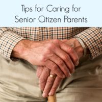 Tips for Caring for Senior Citizen Parents