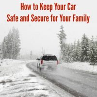 How to Keep Your Car Safe and Secure for Your Family