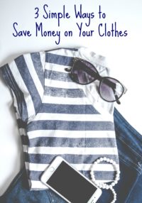 3 Simple Ways to Save Money on Your Clothes