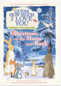 Guess How Much I Love You: Christmas to the Moon and Back
