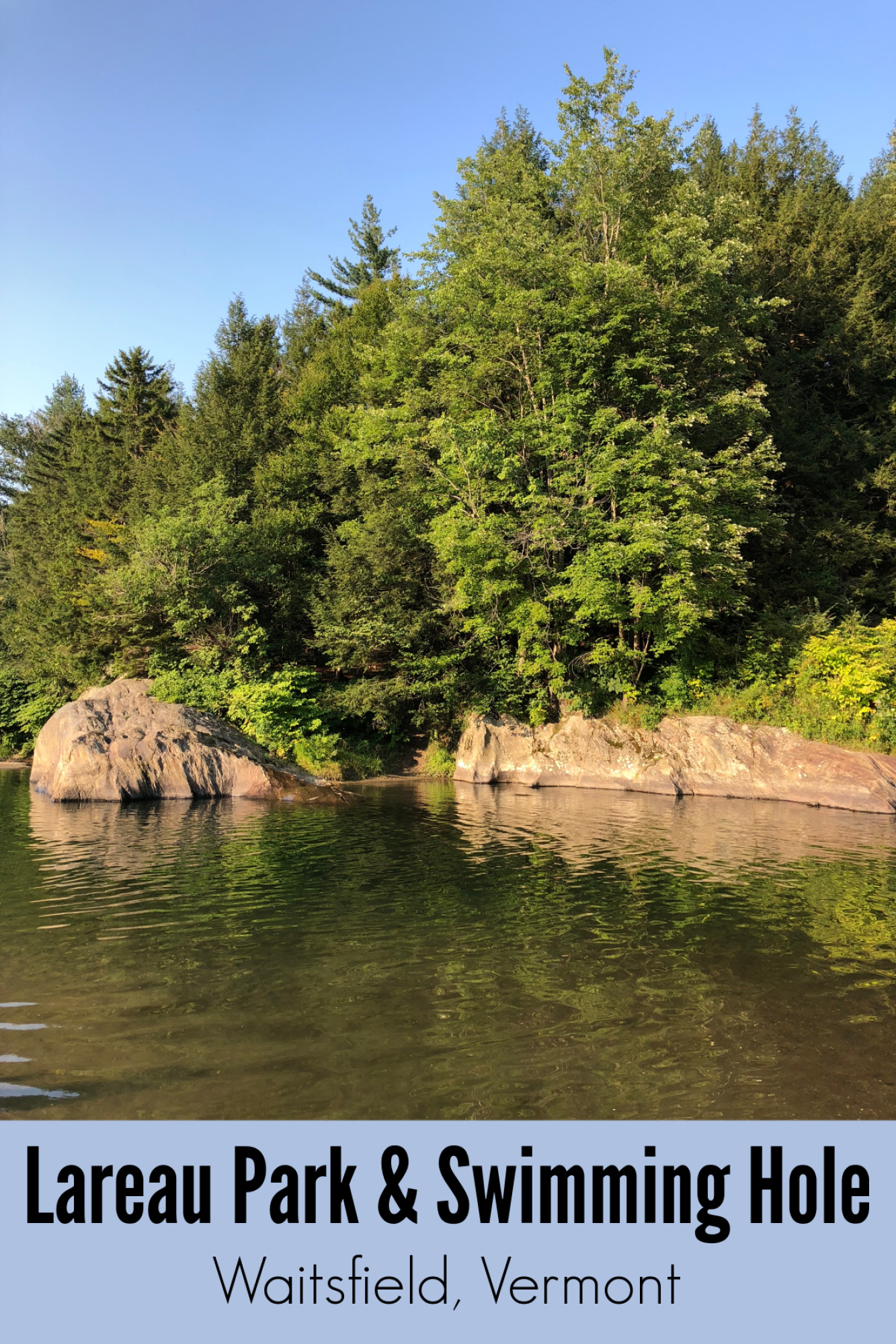 Lareau Park Swimming Hole Waitsfield Vermont