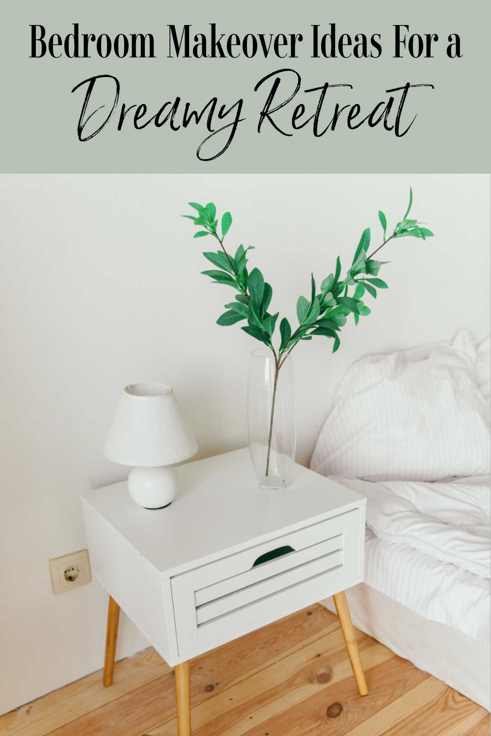 Bedroom Makeover Ideas for a Dreamy Retreat - A Nation of Moms